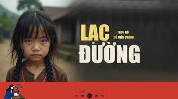 Trọn bộ người chồng tội lỗi trong tiểu thuyết LẠC ĐƯỜNG| Tác giả Hồ Biểu Chánh