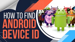 How to find your Android Device ID screenshot 1