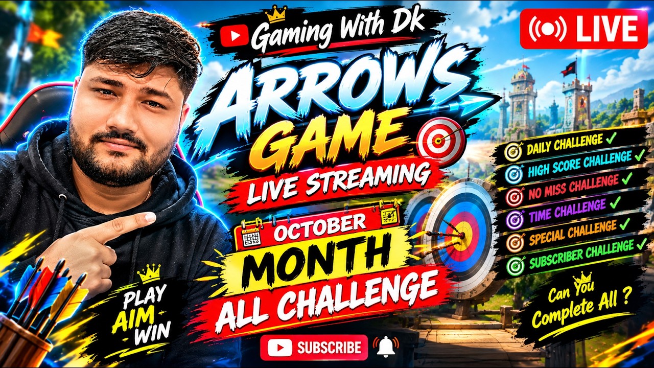 🔴 ARROWS GAME LIVE 🔥 | OCTOBER MONTH ALL CHALLENGE 🎯 | Gaming With Dk ...