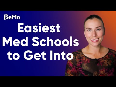 Easiest Med Schools To Get Into | BeMo Academic Consulting #BeMo #BeMore