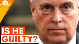 Is Prince Andrew guilty | Sunrise Royal News