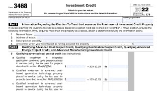 IRS Form 3468 walkthrough (Investment Credit)