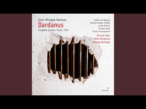 Παρακολούθηση Dardanus, RCT 35, Act I Scene 3 (Revised 1744 Version) : Entrée pour les guerriers στο YouTube