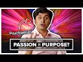 Should I Make What I Like Doing My Job? Passion + Purpose