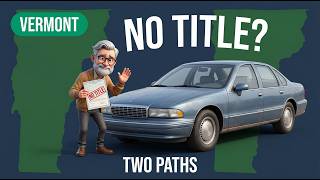 Can You Sell a Car Without a Title in Vermont? (2024 Law Change)