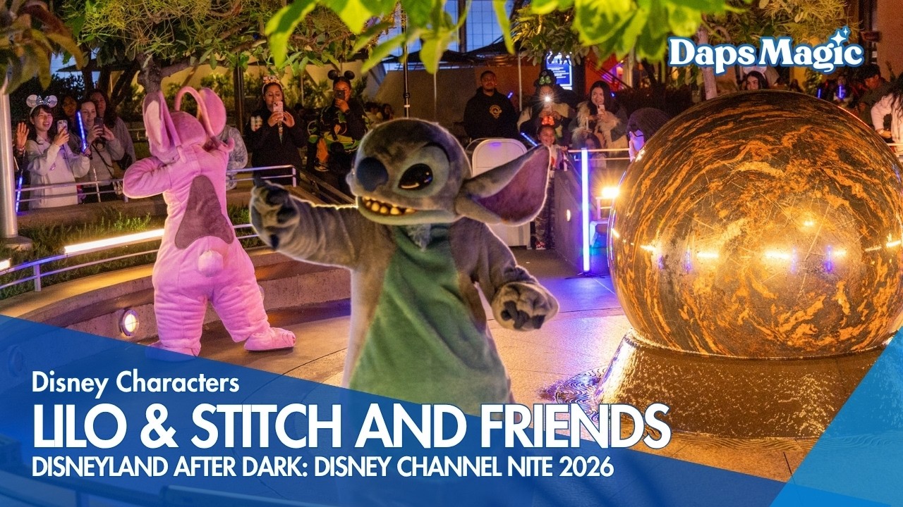 Lilo & Stitch and Friends | Disneyland After Dark: Disney Channel Nite 2026 4K