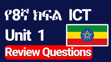 ICT Grade 8 Unit 1 Review Exercise| Ethiopian Curriculum | Basic of computer