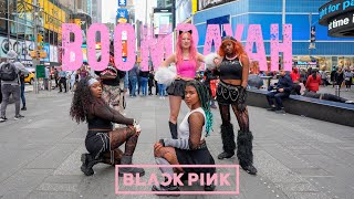 [KPOP IN PUBLIC] BLACKPINK (블랙 핑크) - 'BOOMBAYAH' Dance Cover By Area1