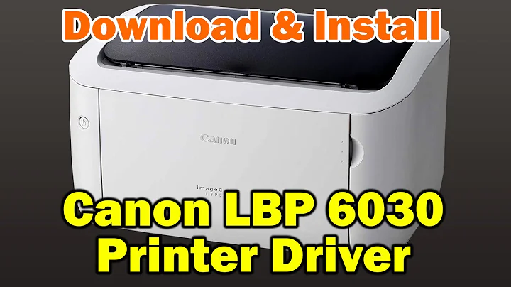 How to install Canon LBP 6030 Printer Driver in Windows 10