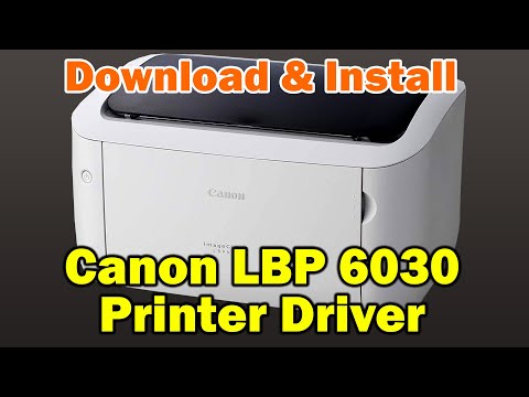 How to install Canon LBP 6030 Printer Driver in Windows 10