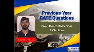 Theory of Machines & Vibrations GATE 2017 Set 1 Solutions I Mechanical Engineering