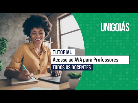 Tutorial: Acesso AVA para Professores da Graduação Presencial UNIGOIÁS