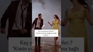 Kaç Yaşındasın Dediler