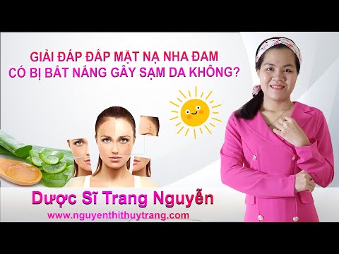 Hỏi đáp đắp mặt nạ Nha Đam có bị ăn nắng sạm da không