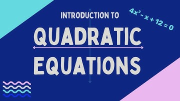 Quadratic Equations: Introduction / Rearranging To Standard Form