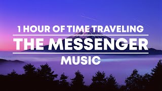 1 Hour of Time Traveling &#39;The Messenger&#39; Music