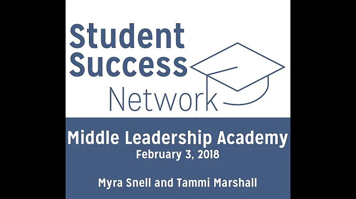 Middle Leadership Academy Panel | Myra Snell & Tam...