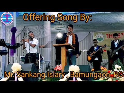 Offertory Song by/ Sankang islary/ at 97th Annual Conference BBCA Tukrajhar//