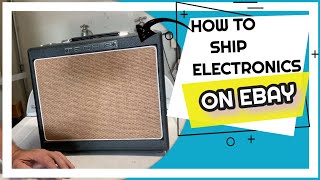 How to Box Electronics, Stereos, and more For shipping on EBAY