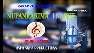 Karaoke Makassar-Nupanrakima INakke-Udhin Leaders-Nada Pria