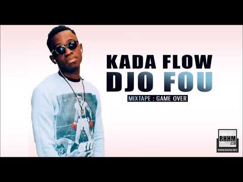 KADA FLOW - DJO FOU (2020)