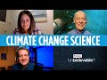 What does the science of climate change say? Hugh Ross & Antonia Godber