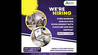 Core banking application development with Flexcube and BAU support | Location KSA/Riyadh screenshot 4