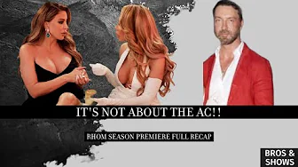 It's Not About the AC!! (RHOM Full Recap)