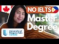 Masters degree without ielts exam ft university of niagara falls canada honest review for pinoy