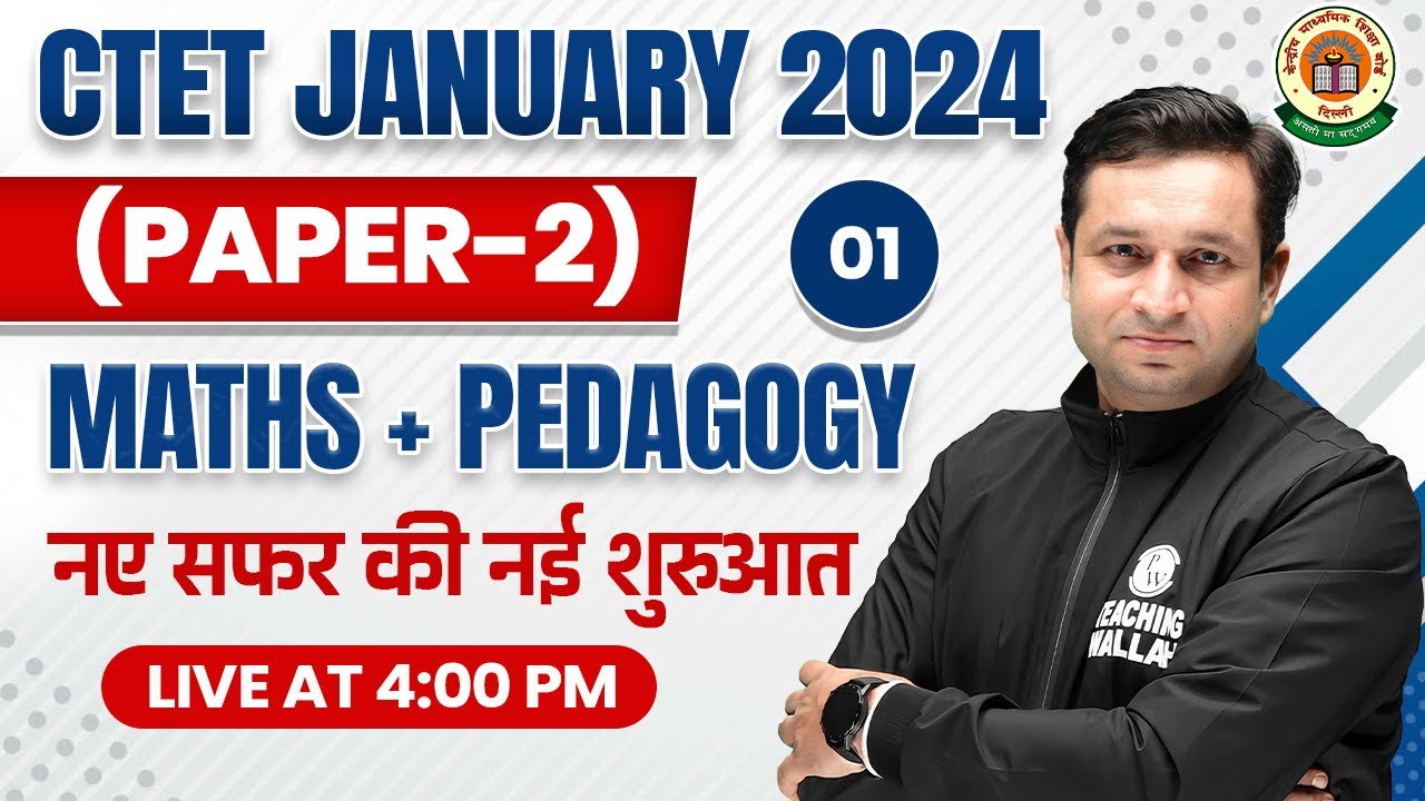 Maths for CTET Jan 2024 | Maths Pedagogy for CTET Paper 2 | Maths ...