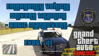 GTA V | Emergency Vehicle Drivers Training - Basic Maneuvers [PS4]