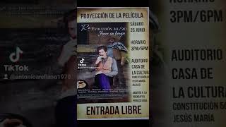 presentación de la película re evolución 10-20. Jesús María,  jalisco
