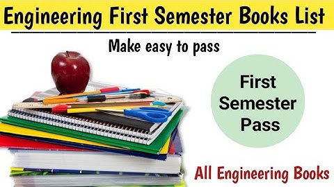 First Semester Engineering Books List and Guidelines - Engineering first year syllabus- IOE Syllabus