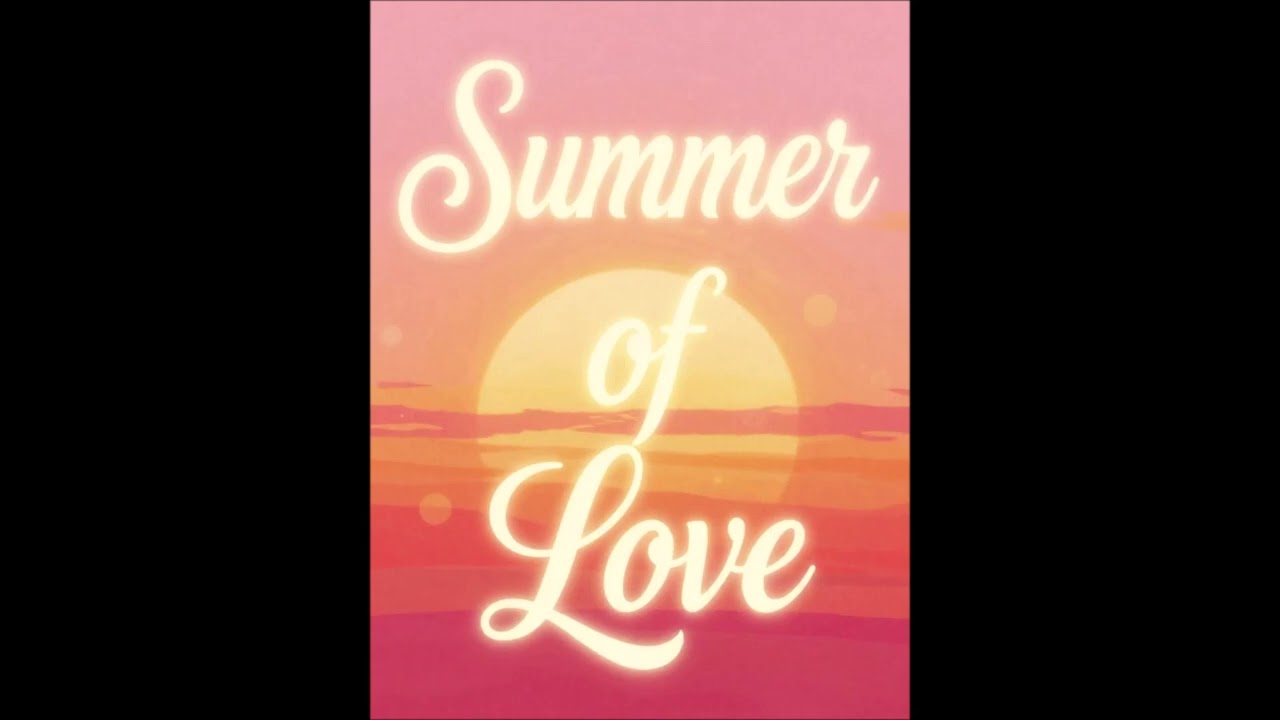 洋楽 eveson / The Last Summer Of Love 洋楽 eveson / The Last Summer Of Love Summer of Love - YouTube