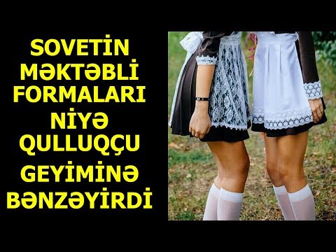 Video: SSRİ-də Məktəbli Forması Nə Qədər Idi