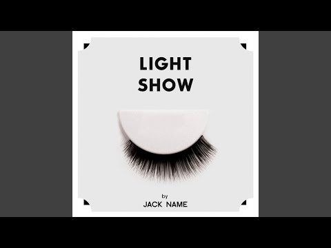Jack Name — Light Show