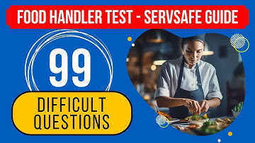 Food Handler Practice Test 2025 - ServSafe Study Guide (99 Difficult Questions)