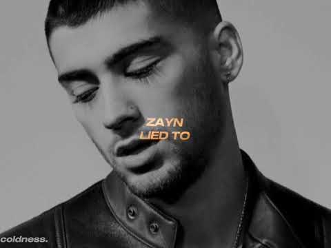 Zayn Lied To Slowed And Reverb