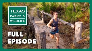 PBS Show - Trail Runners, Waco Paddling & Hells Gate by Texas Parks and Wildlife 792 views 1 day ago 26 minutes