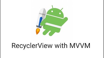 02  RecyclerView with MVVM