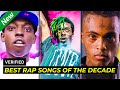 Best Rap Songs of the Decade (2010-2020)