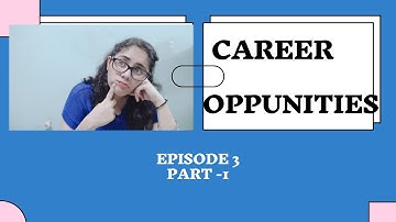 EPISODE - 3 | PART-1 | CAREER OPPORTUNITIES | A.I.M Learning | Data Science