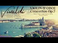 Vivaldi  12 concertos for violin or oboe op7 refrecord claudio scimone toso rybin pierlot