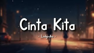 Ladyndha - Cinta Kita (Lyrics Video) || Speed Up Version!