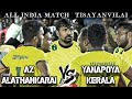 Az alathankarai vs yanapoya kerala  all india kabaddi match tisayanvilai 2023