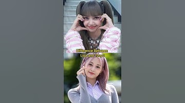 Difference between Lisa and Tzuyu #fypシ゚viral