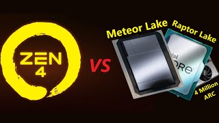 AMD Zen 4 против Raptor Lake, Meteor Lake и 4 миллионов карт Intel Alchemist