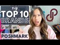 WHAT BRANDS ARE SELLING ON POSHMARK? My Top Brands to Resell on Poshmark in 2021! #topbrandstoresell