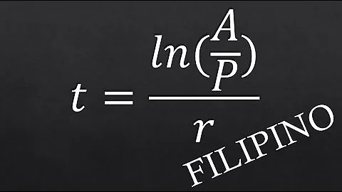How to Solve for the Time in Continuous Compounding (Filipino-Explained)