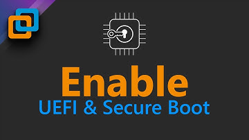 How to Enable UEFI and Secure Boot on VMware Workstation 16